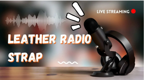 Leather Radio Strap
